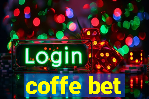 coffe bet